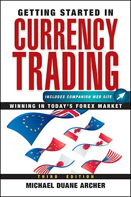 E-Book (pdf) Getting Started in Currency Trading von Michael D. Archer