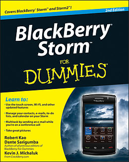 eBook (pdf) BlackBerry Storm For Dummies, de Robert Kao, Dante Sarigumba, Kevin J. Michaluk