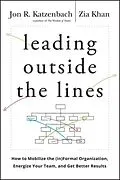 E-Book (pdf) Leading Outside the Lines von Jon R. Katzenbach, Zia Khan