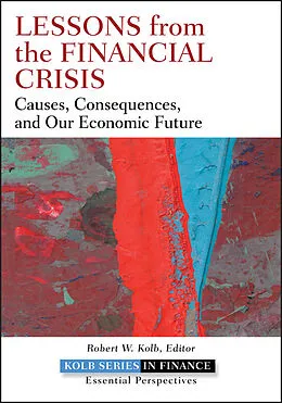 E-Book (epub) Lessons from the Financial Crisis von Robert Kolb