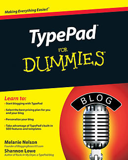 eBook (epub) TypePad For Dummies de Melanie Nelson, Shannon Lowe