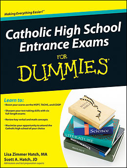 eBook (epub) Catholic High School Entrance Exams For Dummies de Lisa Zimmer Hatch, Scott A, Hatch
