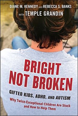 Livre Relié Bright Not Broken de Kennedy Diane M., Banks Rebecca S.