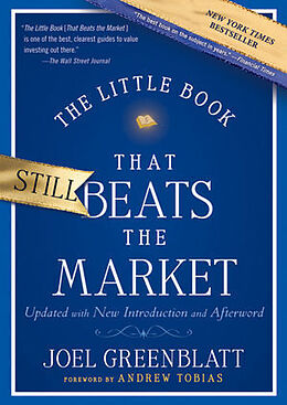 Fester Einband The Little Book That Still Beats the Market von Joel Greenblatt