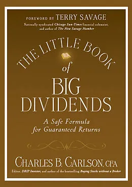 E-Book (epub) Little Book of Big Dividends von Charles B. Carlson