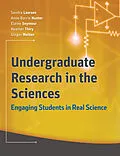 E-Book (epub) Undergraduate Research in the Sciences von Sandra Laursen, Anne-Barrie Hunter, Elaine Seymour