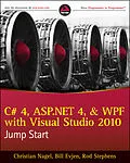 E-Book (epub) C# 4, ASP.NET 4, and WPF, with Visual Studio 2010 Jump Start von Christian Nagel, Bill Evjen, Rod Stephens