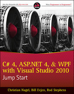 eBook (epub) C# 4, ASP.NET 4, and WPF, with Visual Studio 2010 Jump Start de Christian Nagel, Bill Evjen, Rod Stephens