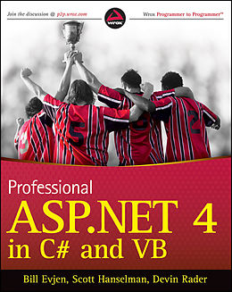 E-Book (epub) Professional ASP.NET 4 in C# and VB von Bill Evjen, Scott Hanselman, Devin Rader