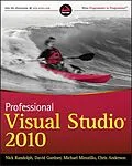 E-Book (epub) Professional Visual Studio 2010 von Nick Randolph, David Gardner, Chris Anderson