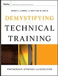 E-Book (pdf) Demystifying Technical Training von Wendy L. Combs, Bettina M. Davis