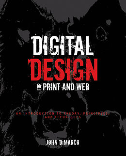 E-Book (epub) Digital Design for Print and Web von John DiMarco