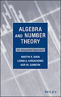E-Book (pdf) Algebra and Number Theory von Martyn Dixon, Leonid Kurdachenko, Igor Subbotin