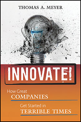 E-Book (pdf) Innovate! von Thomas A. Meyer