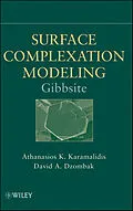 E-Book (pdf) Surface Complexation Modeling: Gibbsite von Athanasios K. Karamalidis, David A. Dzombak