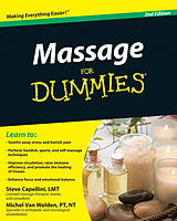 E-Book (pdf) Massage For Dummies von Steve Capellini, Michel Van Welden
