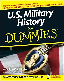 E-Book (epub) U.S. Military History For Dummies von John C, McManus