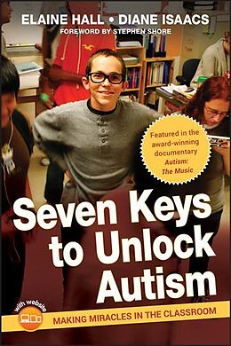 Livre Relié Seven Keys to Unlock Autism de Elaine Hall, Diane Isaacs