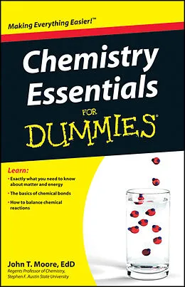 E-Book (pdf) Chemistry Essentials For Dummies von John T. Moore