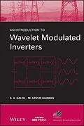 E-Book (pdf) An Introduction to Wavelet Modulated Inverters von S. A. Saleh, M. Azizur Rahman