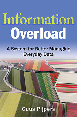E-Book (epub) Information Overload von Guus Pijpers