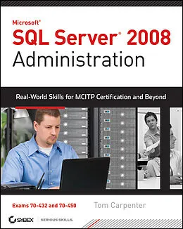 E-Book (epub) SQL Server 2008 Administration von Tom Carpenter