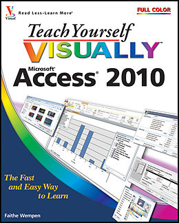 E-Book (pdf) Teach Yourself VISUALLY Access 2010, von Faithe Wempen