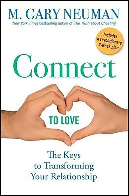 E-Book (epub) Connect to Love von M. Gary Neuman
