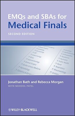 Kartonierter Einband EMQs and SBAs for Medical Finals von Jonathan (John Hopkins Hospital) Bath, Rebecca (St. Thomas' Hospital, London) Morgan