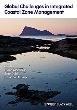 Livre Relié Global Challenges in Integrated Coastal Zone Management de Einar Dahl, Josianne Støttrup