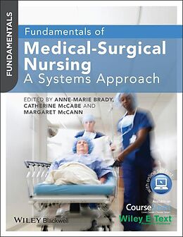  Fundamentals of Medical-Surgical Nursing de Anne-Marie Brady, Catherine McCabe, Margaret McCann