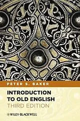 Kartonierter Einband (Kt) Introduction to Old English von Peter S. Baker