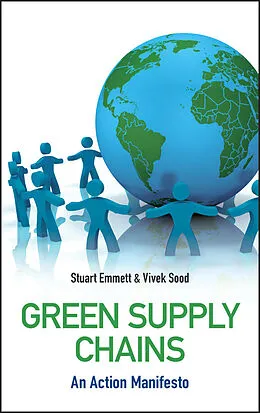 E-Book (epub) Green Supply Chains von Stuart Emmett, Vivek Sood