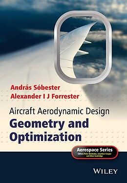 Livre Relié Aircraft Aerodynamic Design de András Sóbester, Forrester Alexander I. J.