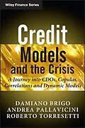 E-Book (pdf) Credit Models and the Crisis von Damiano Brigo, Andrea Pallavicini, Roberto Torresetti