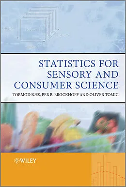 E-Book (pdf) Statistics for Sensory and Consumer Science von Tormod Næs, Per Bruun Brockhoff, Oliver Tomic