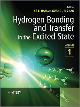 eBook (pdf) Hydrogen Bonding and Transfer in the Excited State de Ke-Li Han, Guang-Jiu Zhao