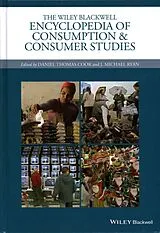 Fester Einband The Wiley Blackwell Encyclopedia of Consumption and Consumer Studies von Daniel Thomas (Rutgers University - Camden, Cook