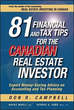 E-Book (pdf) 81 Financial and Tax Tips for the Canadian Real Estate Investor von Don R. Campbell