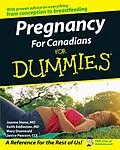 E-Book (pdf) Pregnancy For Canadians For Dummies von Joanne Stone, Keith Eddleman, Mary Duenwald