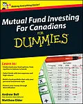 E-Book (epub) Mutual Fund Investing For Canadians For Dummies von Andrew Bell, Matthew Elder