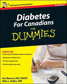E-Book (epub) Diabetes For Canadians For Dummies von Ian Blumer, Alan L, Rubin