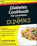 E-Book (epub) Diabetes Cookbook For Canadians For Dummies von Ian Blumer, Cynthia Payne
