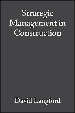 E-Book (pdf) Strategic Management in Construction von David Langford, Steven Male