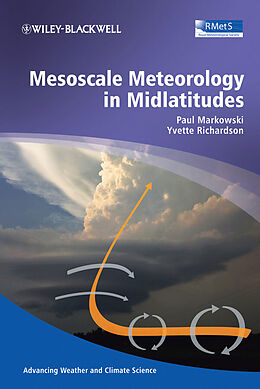 eBook (pdf) Mesoscale Meteorology in Midlatitudes de Paul Markowski, Yvette Richardson