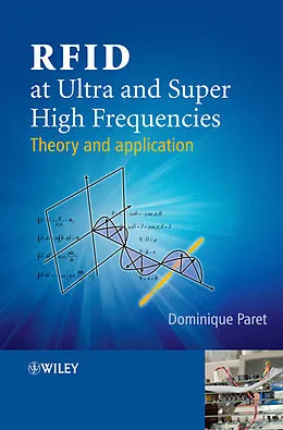 E-Book (pdf) RFID at Ultra and Super High Frequencies von Dominique Paret