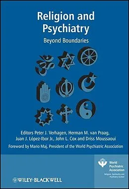 E-Book (pdf) Religion and Psychiatry von Peter Verhagen, Herman M. Van Praag, Juan José López-Ibor