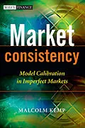 E-Book (pdf) Market Consistency von Malcolm Kemp