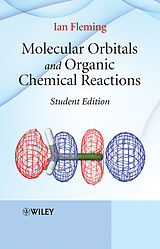 E-Book (pdf) Molecular Orbitals and Organic Chemical Reactions von Ian Fleming