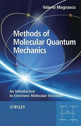 E-Book (pdf) Methods of Molecular Quantum Mechanics von Valerio Magnasco